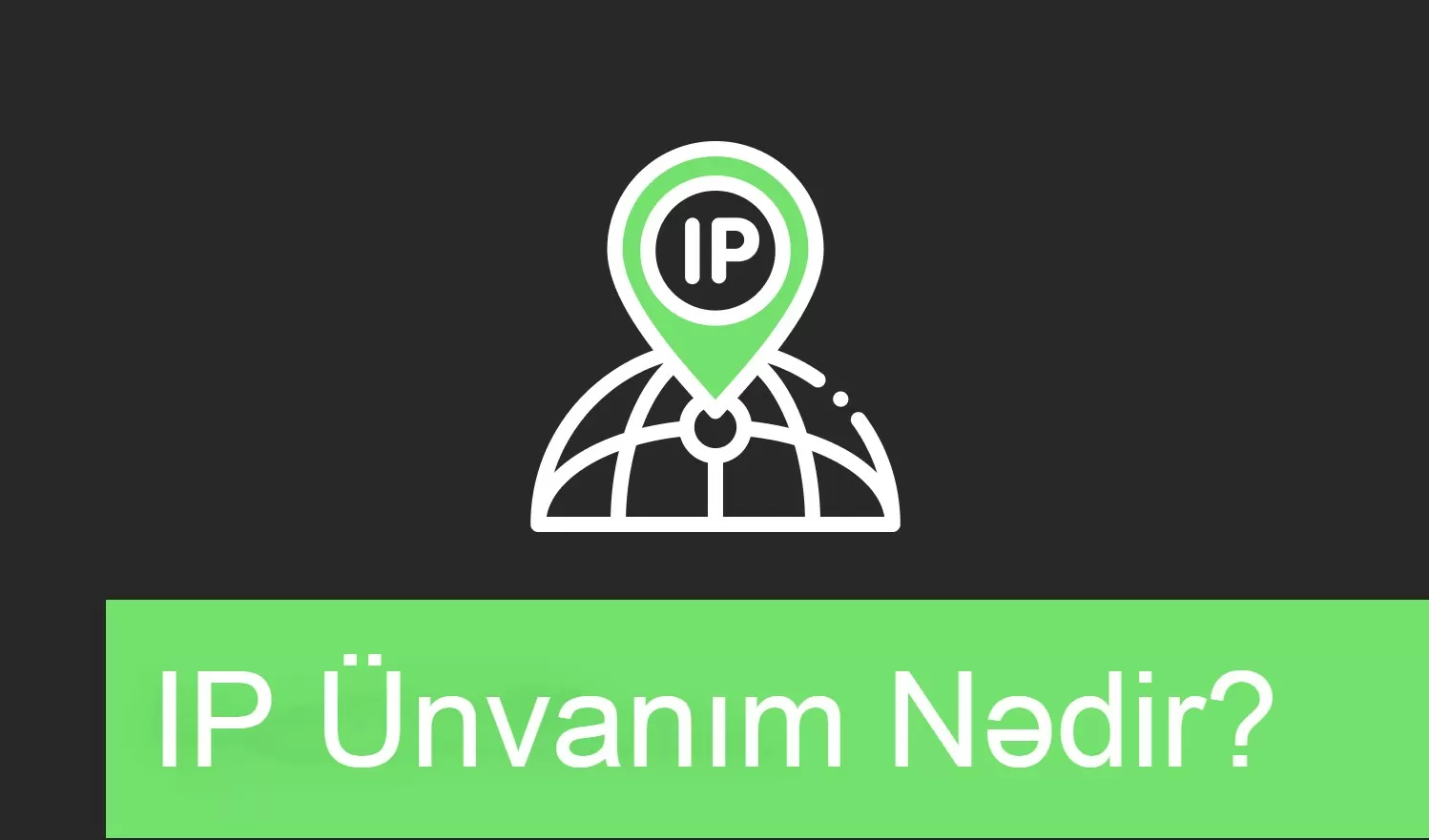 https://www.texno.blog/public/IP ünvanını necə tapmaq və dəyişmək olar?